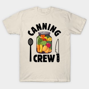 Canning Crew Vegetables Gift T-Shirt